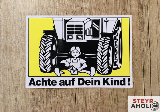 Aufkleber "Achte auf Dein Kind"